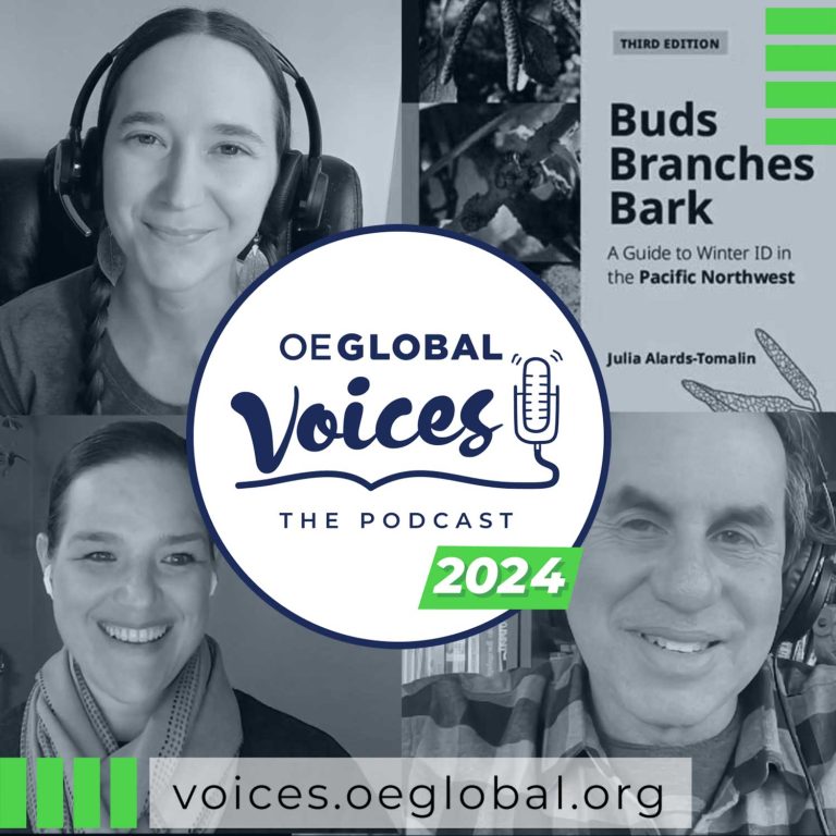 OEG Voices 065: Julia Alards-Tomalin on Open Pedagogy behind “Buds, Branches and Bark”
